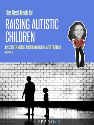 cover image of The Best Book on Raising Autistic Children